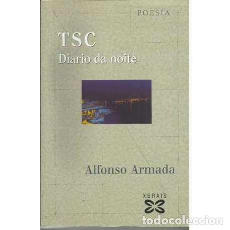 Libros: TSC, Diario da noite - Alfonso Armada - Foto 1