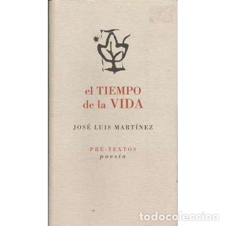 Libros: El tiempo de la vida - Jos&eacute; Luis Mart&iacute;nez - Foto 1
