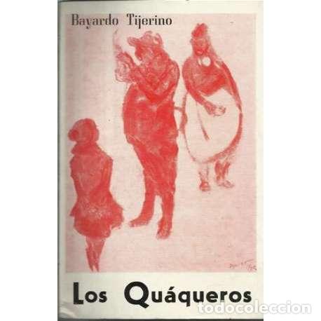 Libros: Los Qu&aacute;queros - Bayardo Tijerino - Foto 1