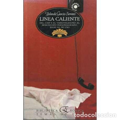 Libros: L&iacute;nea caliente - Yolanda Garc&iacute;a Serrano - Foto 1