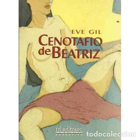 Libros: Cenotafio de Beatriz - Eve Gil - Foto 1