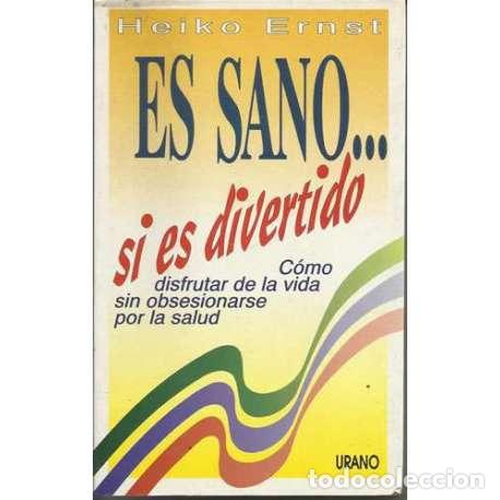 Libros: Es sano... si es divertido - Heiko Ernst - Foto 1