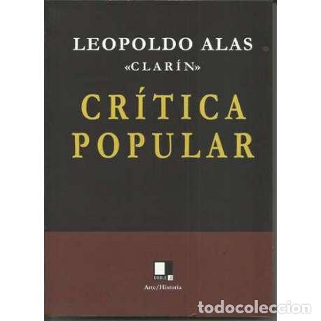 Libros: Cr&iacute;tica popular - Leopoldo Alas (Clar&iacute;n) - Foto 1