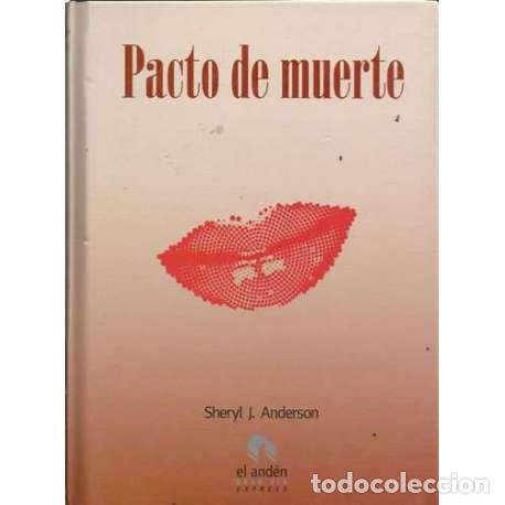 Libros: Pacto de muerte - Sheryl J. Anderson - Foto 1