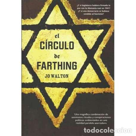 Libros: El c&iacute;rculo de farthing - Jo Walton - Foto 1