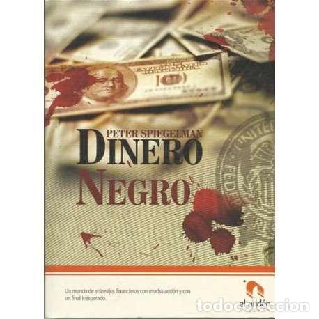 Libros: Dinero negro - Peter Spiegelman - Foto 1