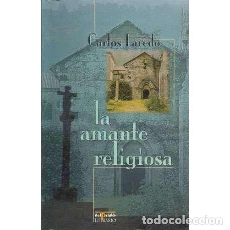 Libros: La amante religiosa - Carlos Laredo - Foto 1