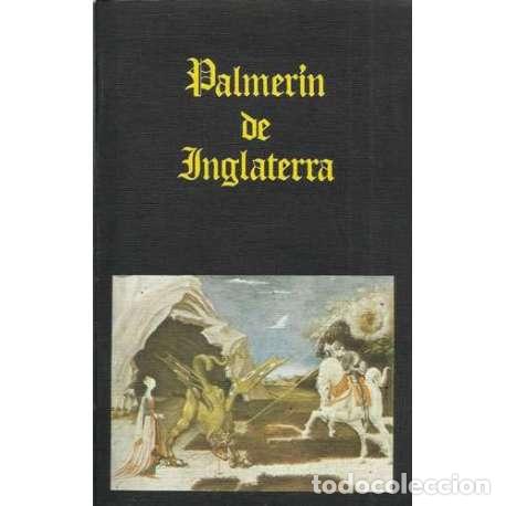 Libros: PALMER&Iacute;N DE INGLATERRA - de Morales, Francisco - Foto 1