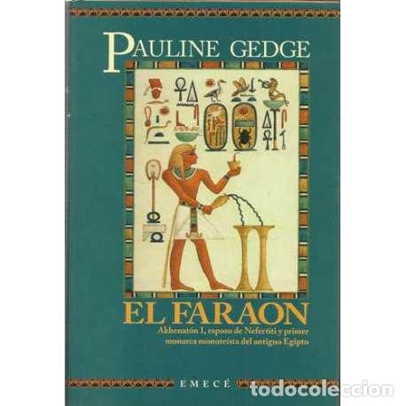 Libros: El Fara&oacute;n - Pauline Gedge - Foto 1