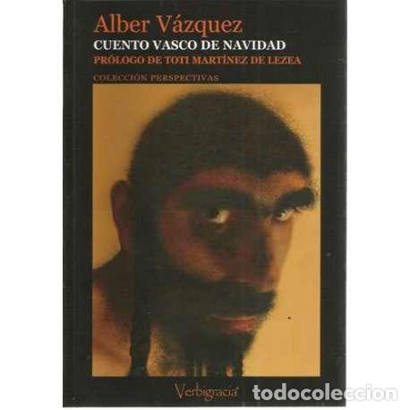 Libros: Cuento vasco de navidad - Alber V&aacute;zquez - Foto 1