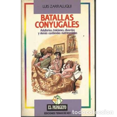 Libros: Batallas conyugales - Luis Zarraluqui - Foto 1