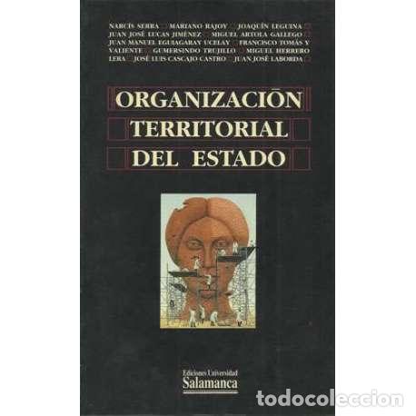 Libros: Organizaci&oacute;n territorial del estado - VV.AA - Foto 1