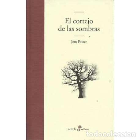 books: EL CORTEJO DE LAS SOMBRAS - Poster, Jem
