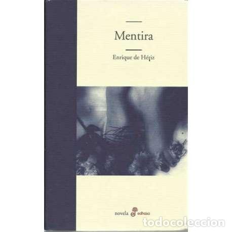 Libros: Mentira - Enrique de H&eacute;riz - Foto 1