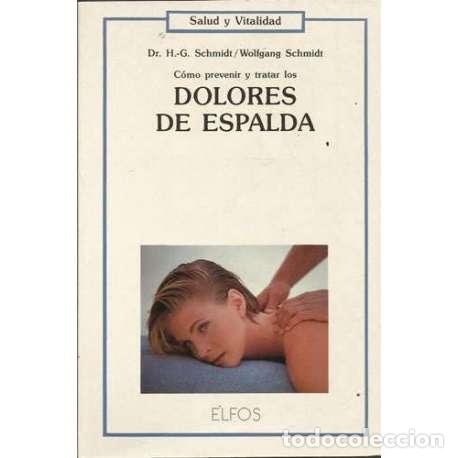 Libros: Dolores de espalda - H.-G. Schmidt / Wolfgang Schmidt - Foto 1