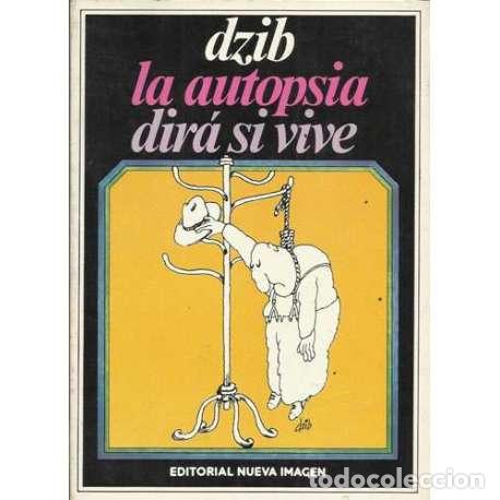 Libros: La autopsia dir&aacute; si vive - Dzib - Foto 1