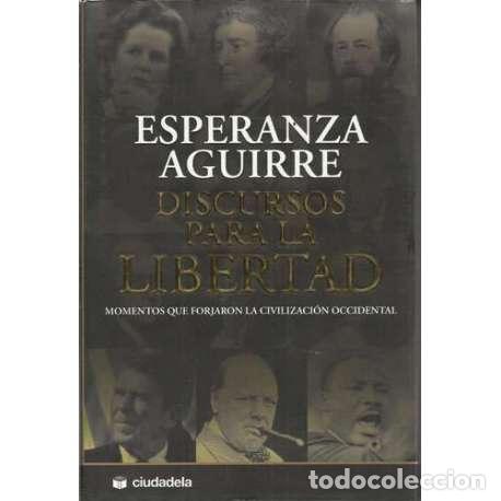 Libros: Discursos para la libertad - Esperanza Aguirre - Foto 1