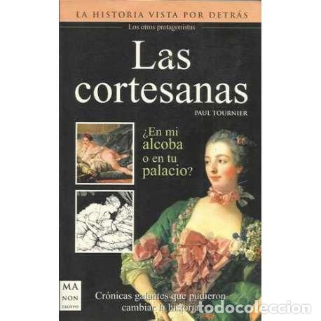 Libros: Las cortesanas - Paul Tournier - Foto 1