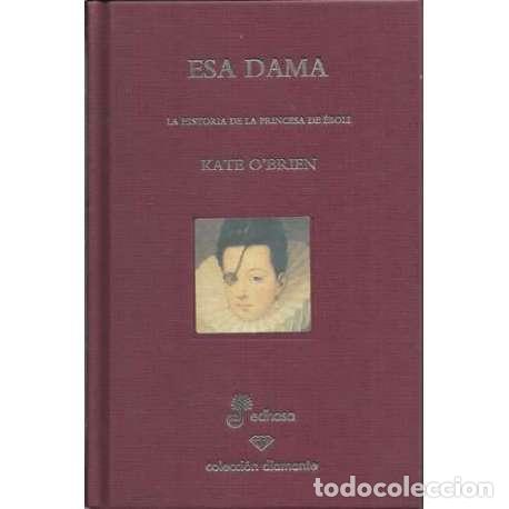 Libros: ESA DAMA - OBrien, Kate - Foto 1