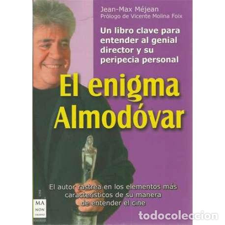 B&uuml;cher: El enigma Almod&oacute;var - Jean-Max M&eacute;jean