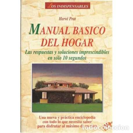 Libros: Manual b&aacute;sico del hogar - Herv&eacute; Prat - Foto 1