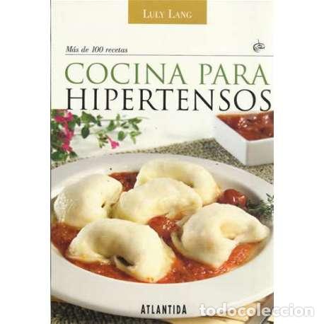Libros: Cocina para hipertensos - Luly Lang - Foto 1
