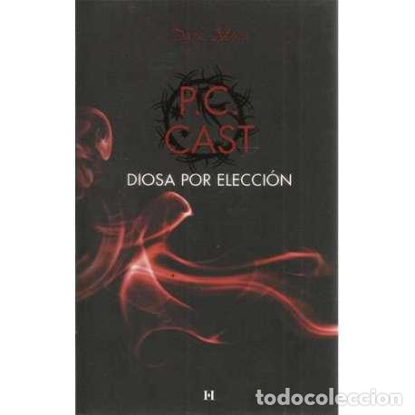 Libros: Diosa por elecci&oacute;n - P. C. Cast - Foto 1