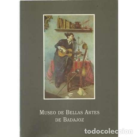 Libros: Museo de las Bellas Artes de Badajoz - VV.AA - Foto 1