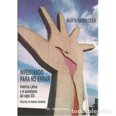 Libros: Inventando para no errar - Marta Harnecker - Foto 1