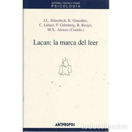 Libros: Lacan: la marca del leer - VV.AA - Foto 1