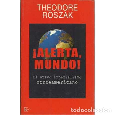 Libros: &iexcl;Alerta Mundo! - Theodore Roszak - Foto 1