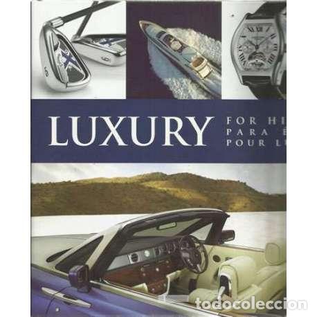 Livros em segunda m&atilde;o: Luxury for him / para &eacute;l / pour lui - VV.AA