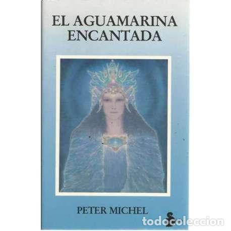 Libros: El aguamarina encantada - Michel, Peter - Foto 1