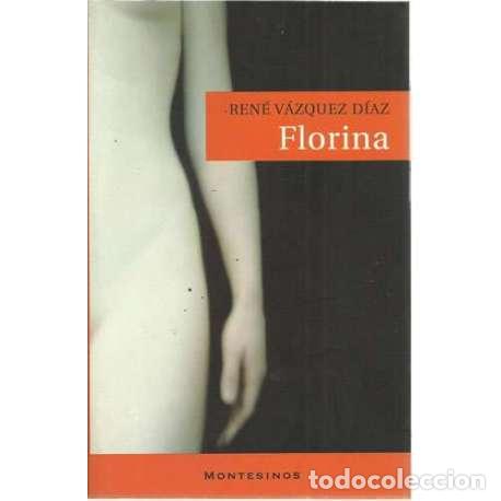 Libros: Florina - V&aacute;zquez D&iacute;az, Ren&eacute; - Foto 1