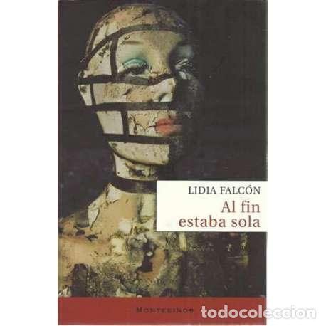 Libros: Al fin estaba sola - Falc&oacute;n, Lidia - Foto 1