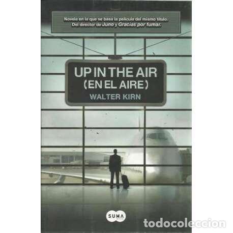 Libros: Up in the air. En el aire - Ryan Bingham - Foto 1