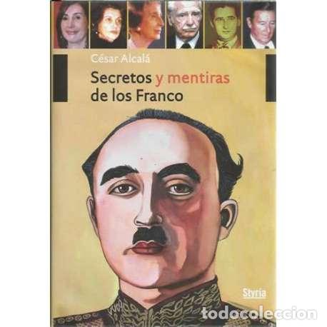 Libros: Secretos y mentiras de los Franco - Foto 1