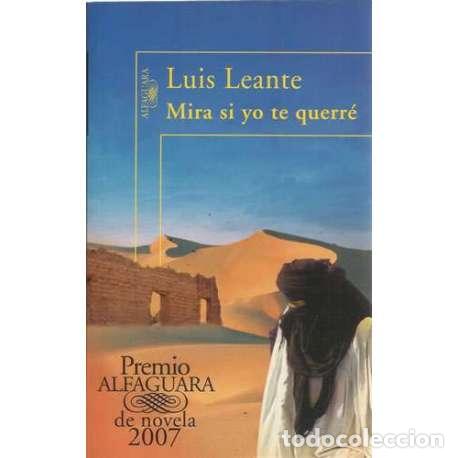 Libros: Mira si yo te querr&eacute; - Leante, Luis - Foto 1