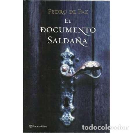 Libros: El documento salda&ntilde;a - de Paz, Pedro - Foto 1