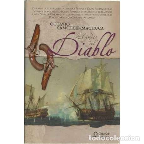 Libros: El asedio del diablo - Octavio S&aacute;nchez-Machuca - Foto 1