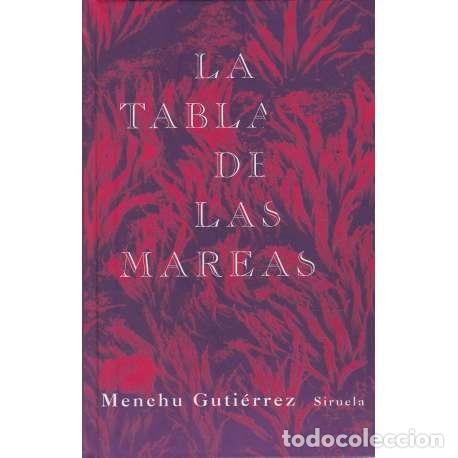 Libros: La tabla de las mareas - Guti&eacute;rrez, Menchu - Foto 1