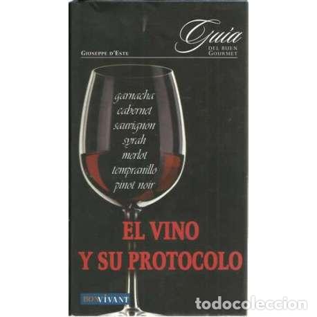 Libros: El vino y su protocolo - dEste, Giuseppe - Foto 1
