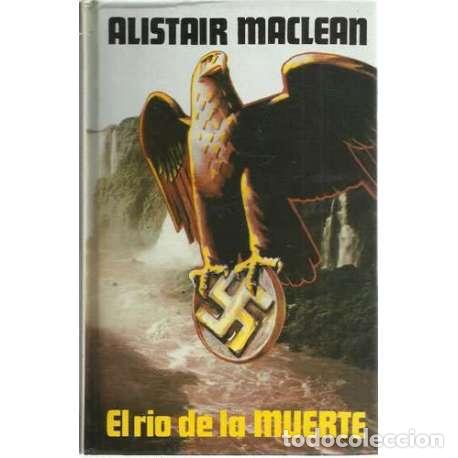 Libros: El rio de la muerte - Stuart MacLean, Alistair - Foto 1