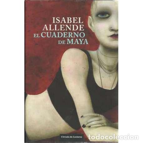 Libros: El cuaderno de Maya - Isabel Allende - Foto 1