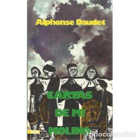 Libros: Cartas de mi molino - Daudet, Alphonse - Foto 1