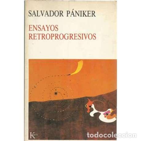 Libros: Ensayos retroprogresivos - P&aacute;niker Alemany, Salvador - Foto 1