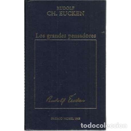 Libros: Los grandes pensadores - Ch. Eucken, Rudolf - Foto 1