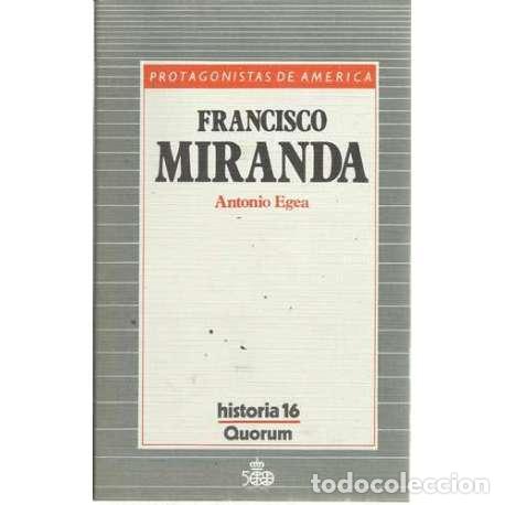 Libros: Francisco Miranda - Egea, Antonio - Foto 1
