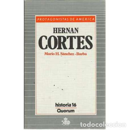 Libros: Hernan Cortes - S&aacute;nchez Barba, Mario H - Foto 1