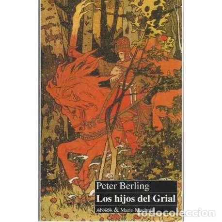 Libros: Los hijos del Grial - Berling, Peter - Foto 1